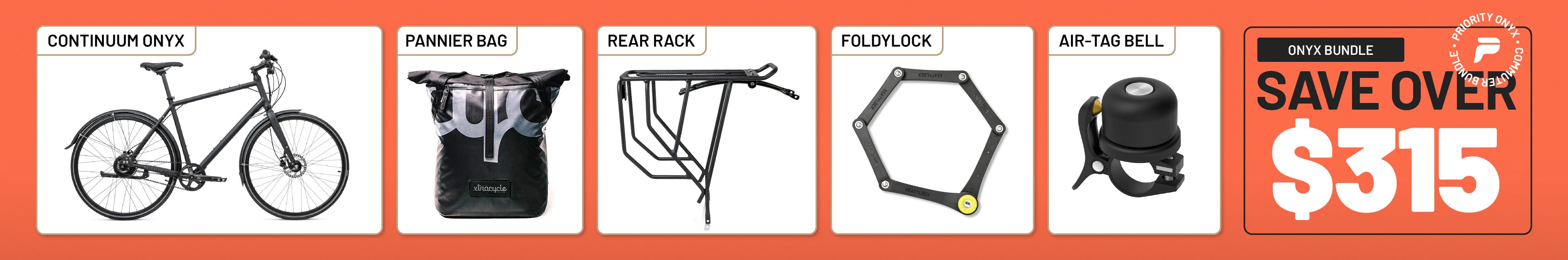 Save $315 with the Continuum ONYX Bundle. Includes Priority Continuum ONYX, Pannier Bag, Rear Rack, Foldylock, Air-Tag Bell